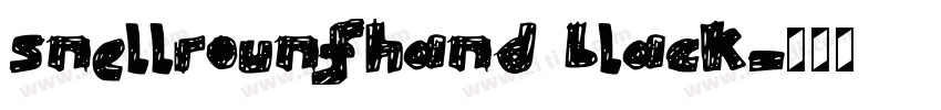 snellrounfhand black字体转换 snellrounfhand black字体转换